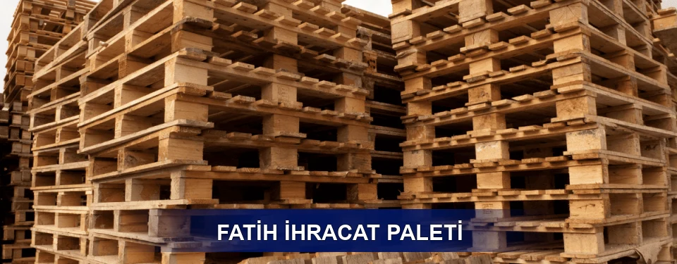 Fatih ISPM 15 Seçimi